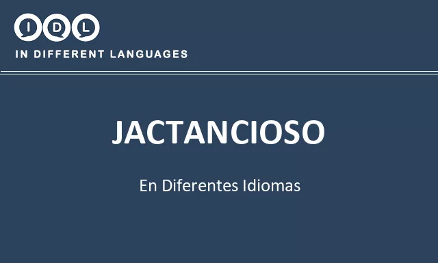 Jactancioso en diferentes idiomas - Imagen