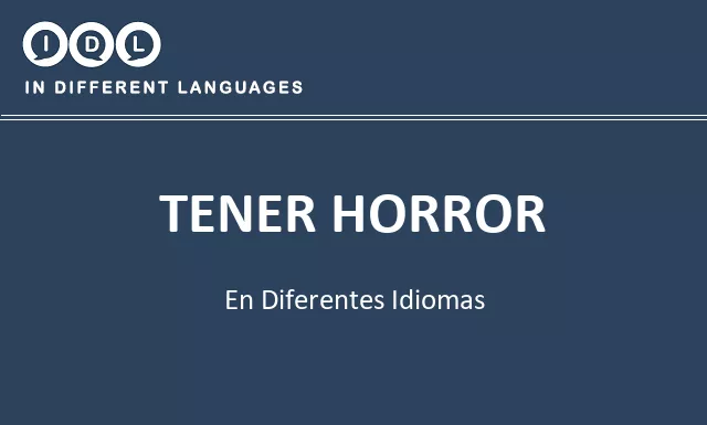 Tener horror en diferentes idiomas - Imagen