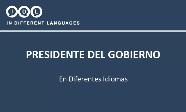 Presidente del gobierno en diferentes idiomas - Imagen