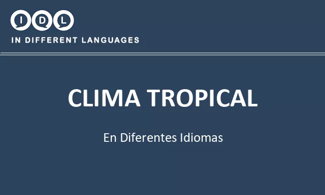 Clima tropical en diferentes idiomas - Imagen