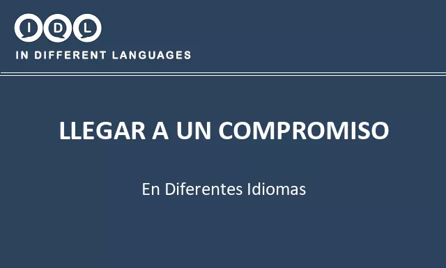 Llegar a un compromiso en diferentes idiomas - Imagen