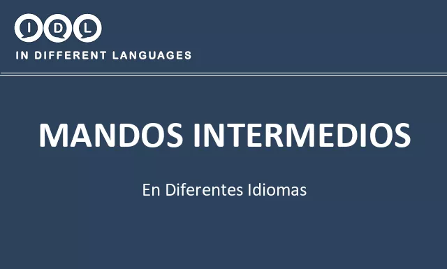 Mandos intermedios en diferentes idiomas - Imagen