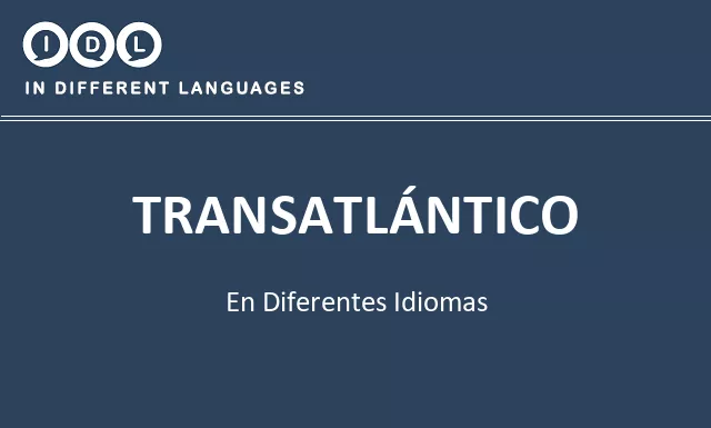 Transatlántico en diferentes idiomas - Imagen