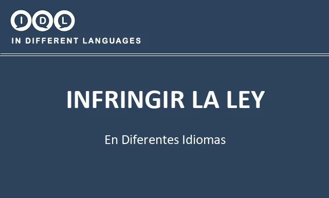 Infringir la ley en diferentes idiomas - Imagen
