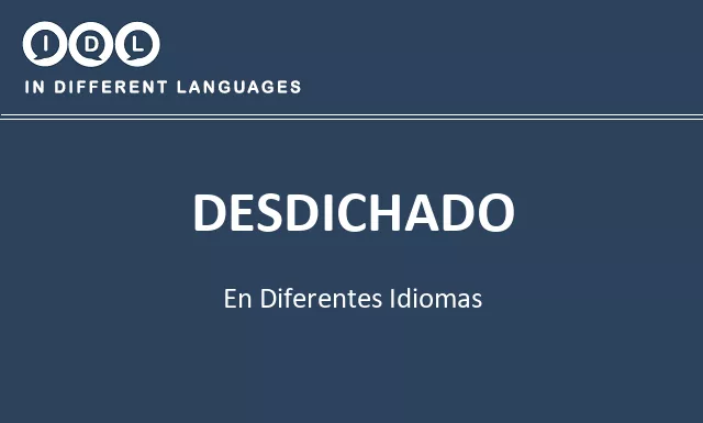 Desdichado en diferentes idiomas - Imagen