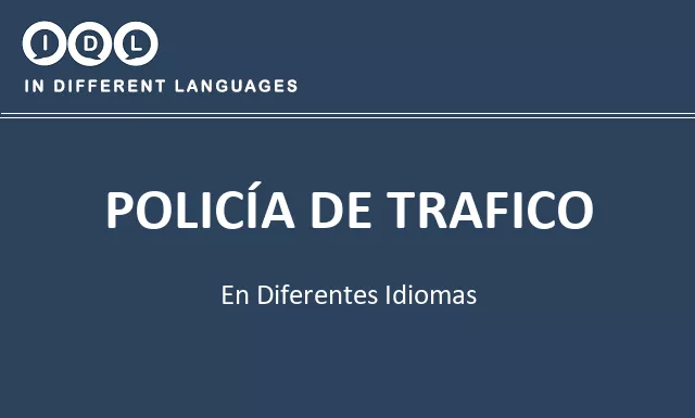 Policía de trafico en diferentes idiomas - Imagen