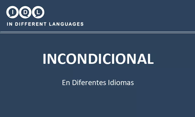 Incondicional en diferentes idiomas - Imagen