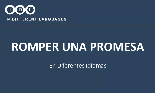 Romper una promesa en diferentes idiomas - Imagen