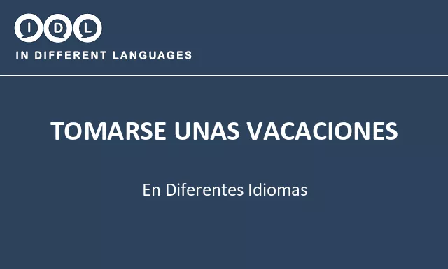 Tomarse unas vacaciones en diferentes idiomas - Imagen