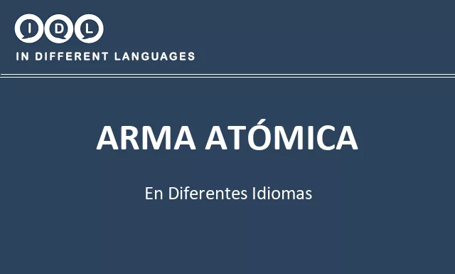 Arma atómica en diferentes idiomas - Imagen