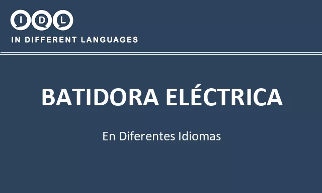 Batidora eléctrica en diferentes idiomas - Imagen