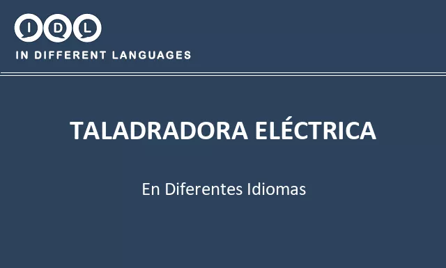 Taladradora eléctrica en diferentes idiomas - Imagen