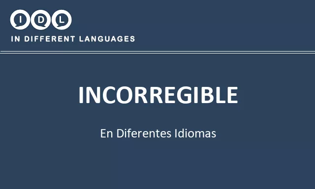 Incorregible en diferentes idiomas - Imagen