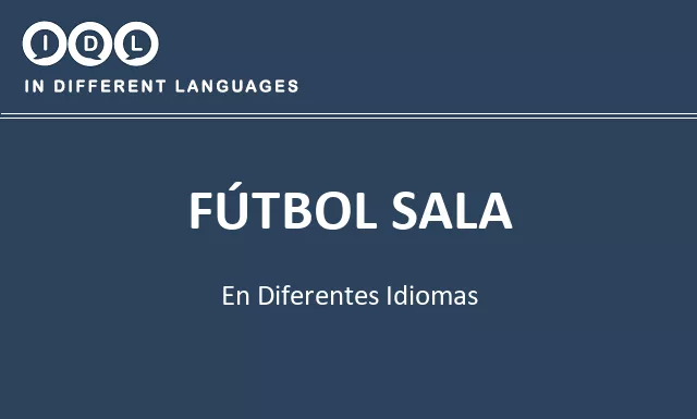 Fútbol sala en diferentes idiomas - Imagen