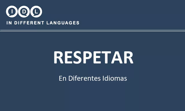 Respetar en diferentes idiomas - Imagen