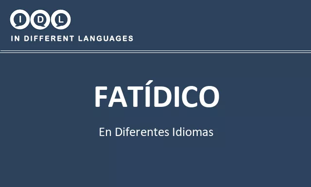Fatídico en diferentes idiomas - Imagen