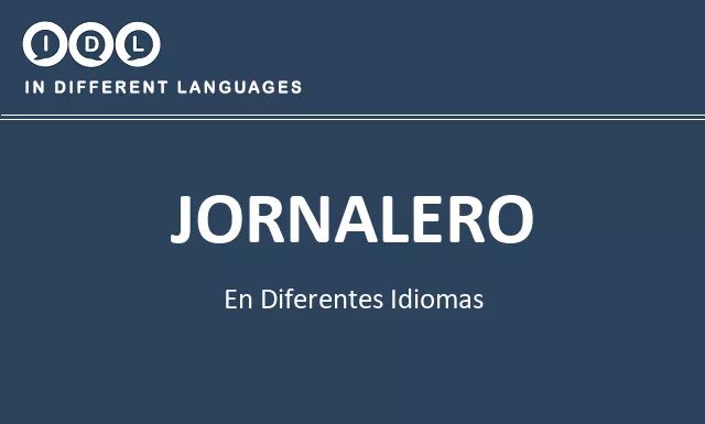 Jornalero en diferentes idiomas - Imagen