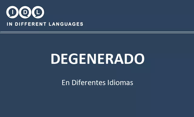 Degenerado en diferentes idiomas - Imagen