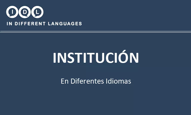 Institución en diferentes idiomas - Imagen