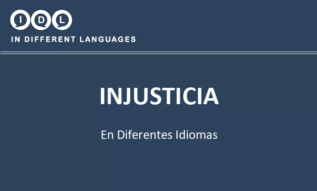 Injusticia en diferentes idiomas - Imagen