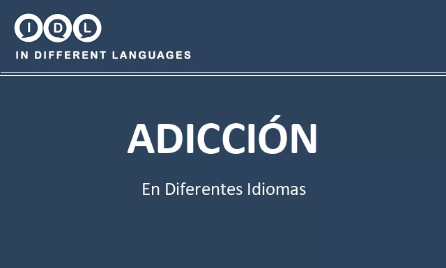 Adicción en diferentes idiomas - Imagen