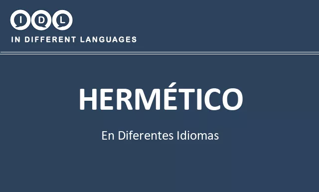 Hermético en diferentes idiomas - Imagen