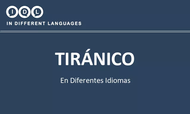 Tiránico en diferentes idiomas - Imagen