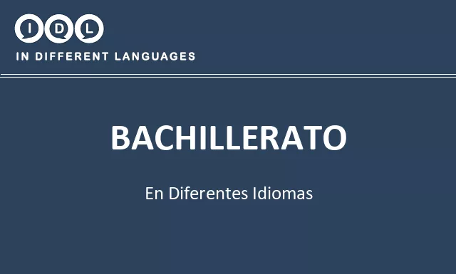 Bachillerato en diferentes idiomas - Imagen