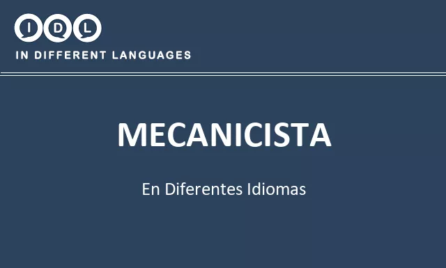 Mecanicista en diferentes idiomas - Imagen