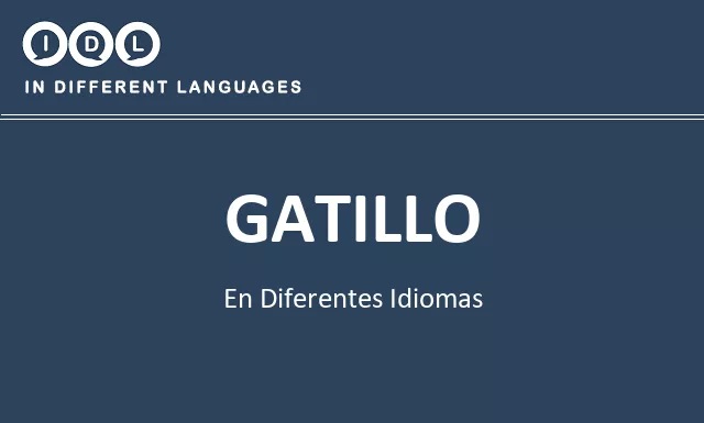 Gatillo en diferentes idiomas - Imagen