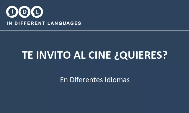 Te invito al cine ¿quieres? en diferentes idiomas - Imagen