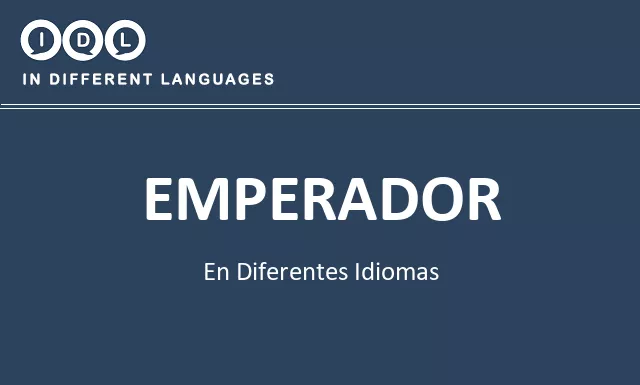 Emperador en diferentes idiomas - Imagen
