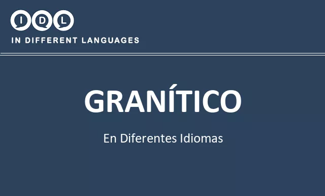 Granítico en diferentes idiomas - Imagen