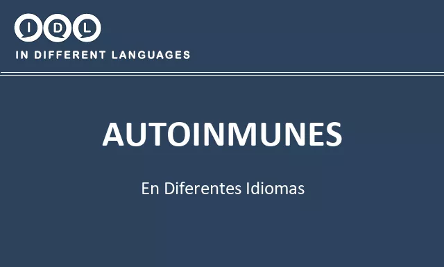 Autoinmunes en diferentes idiomas - Imagen
