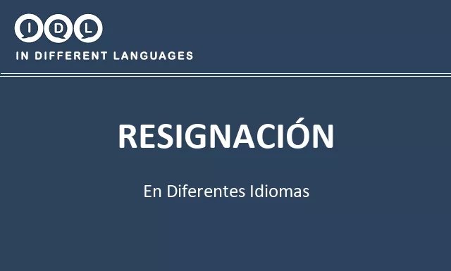 Resignación en diferentes idiomas - Imagen