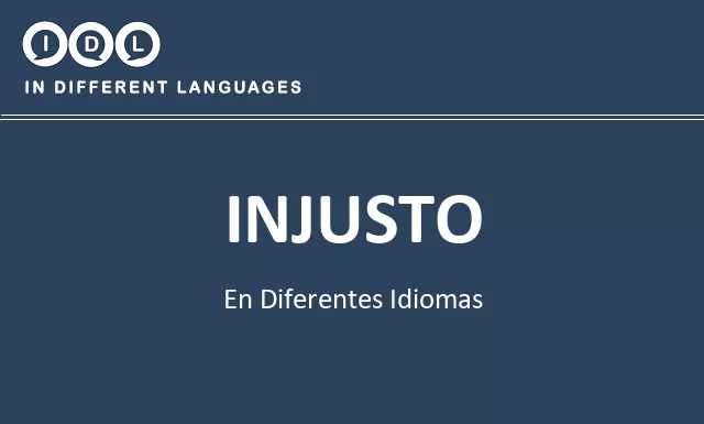 Injusto en diferentes idiomas - Imagen