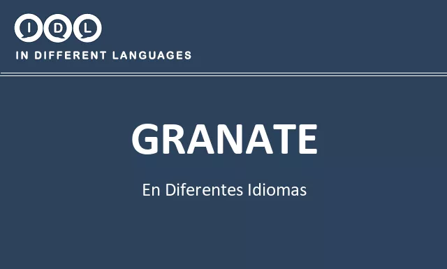 Granate en diferentes idiomas - Imagen