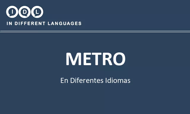 Metro en diferentes idiomas - Imagen