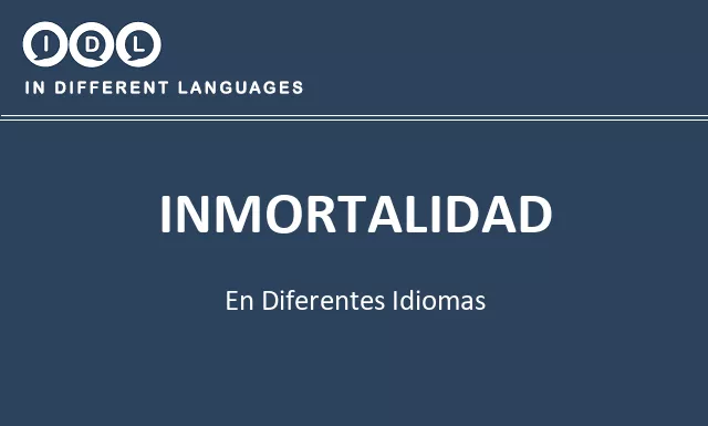 Inmortalidad en diferentes idiomas - Imagen