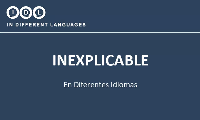 Inexplicable en diferentes idiomas - Imagen