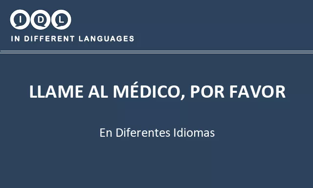 Llame al médico, por favor en diferentes idiomas - Imagen
