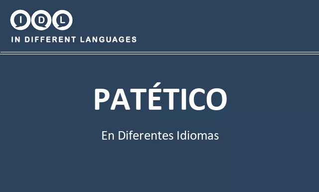 Patético en diferentes idiomas - Imagen