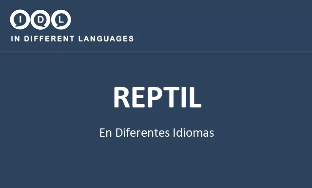 Reptil en diferentes idiomas - Imagen