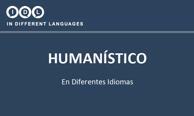 Humanístico en diferentes idiomas - Imagen