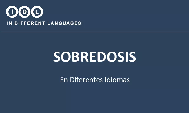 Sobredosis en diferentes idiomas - Imagen