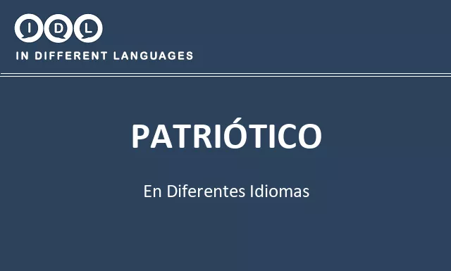 Patriótico en diferentes idiomas - Imagen