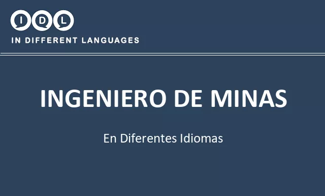 Ingeniero de minas en diferentes idiomas - Imagen