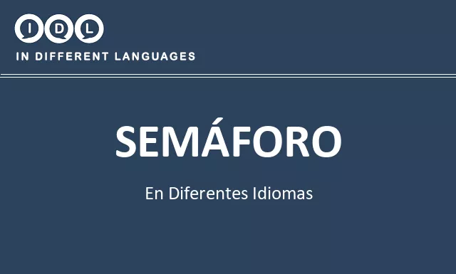 Semáforo en diferentes idiomas - Imagen