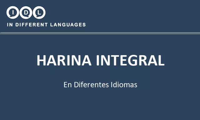 Harina integral en diferentes idiomas - Imagen