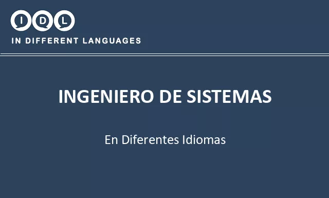 Ingeniero de sistemas en diferentes idiomas - Imagen